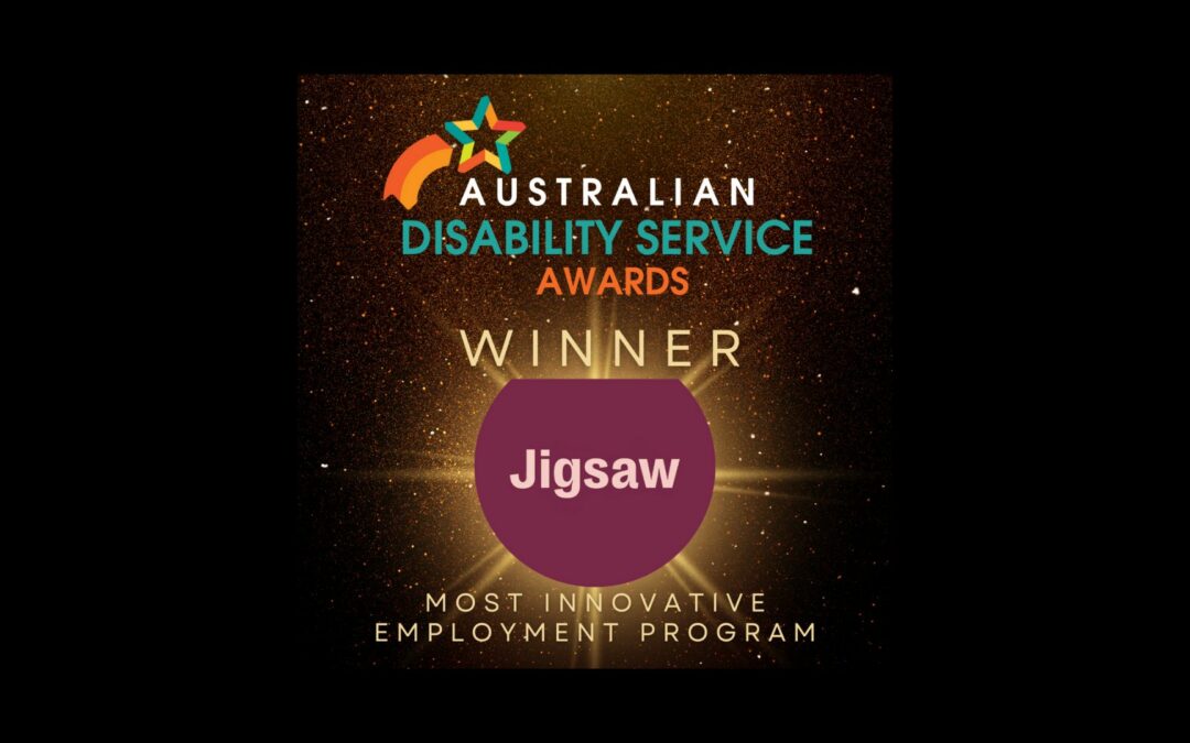 Jigsaw wins ‘Most Innovative Employment Program’ at ADSCA