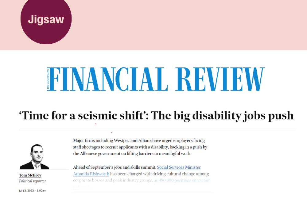 AFR: ‘Time for a seismic shift’: The big disability jobs push